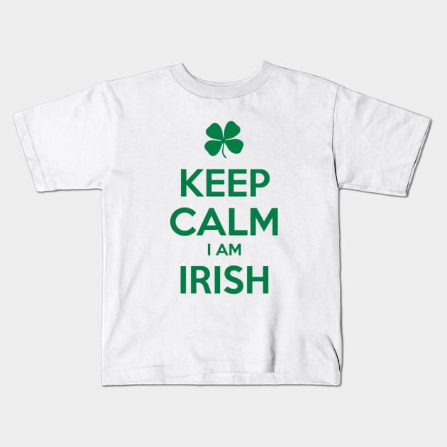 KEEP CALM I AM IRISH Kids T-Shirt by eyesblau